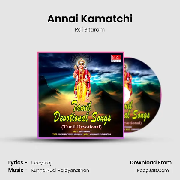 Annai Kamatchi MP3 Song by Raj Sitaram Cover