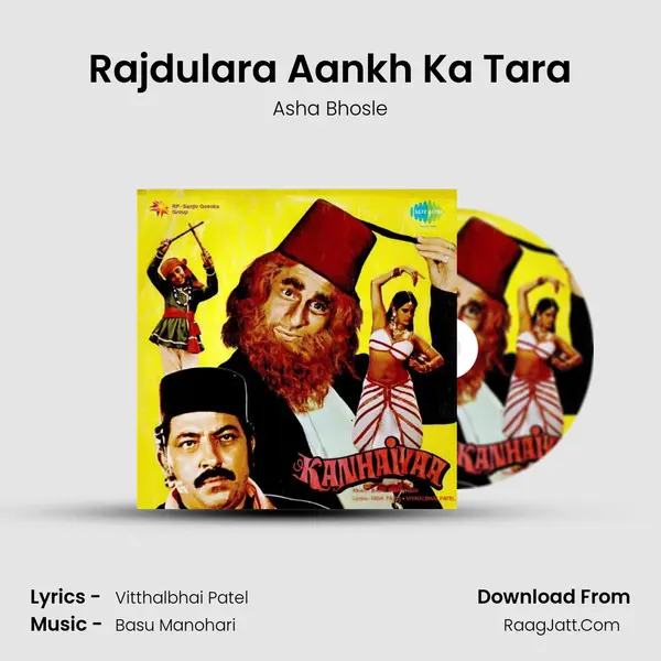Rajdulara Aankh Ka Tara MP3 Song by Asha Bhosle Cover