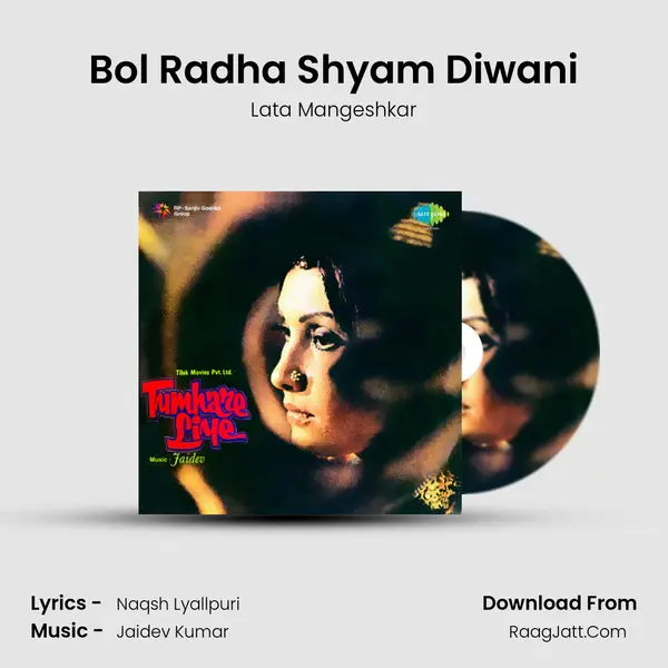 Bol Radha Shyam Diwani MP3 Song by Lata Mangeshkar Cover
