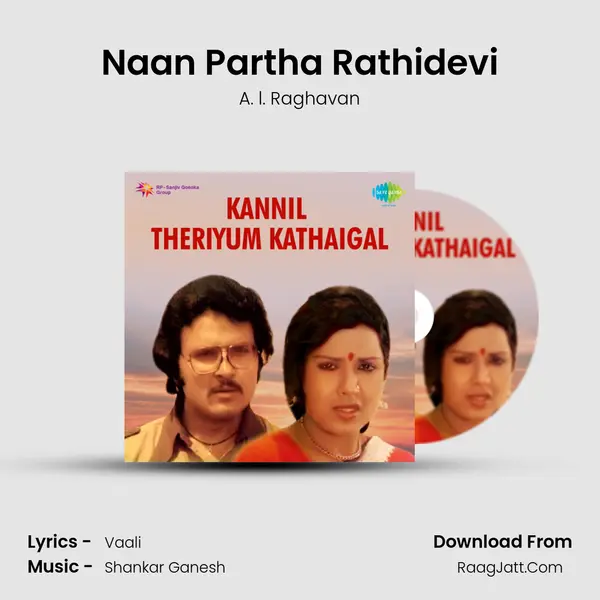 Naan Partha Rathidevi MP3 Song by A. l. Raghavan Cover