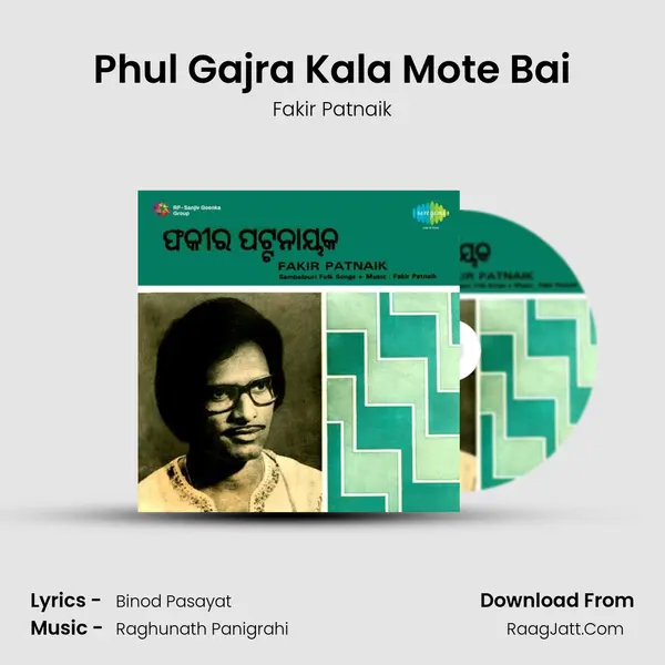 Phul Gajra Kala Mote Bai MP3 Song by Fakir Patnaik Cover