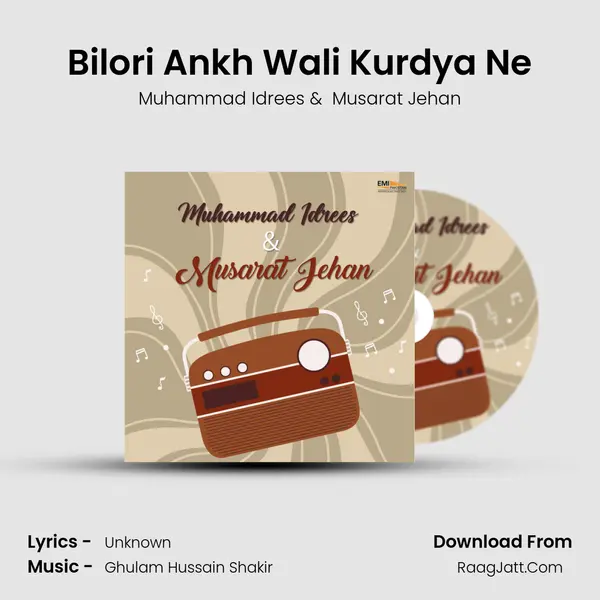 Bilori Ankh Wali Kurdya Ne MP3 Song by Muhammad Idrees Cover