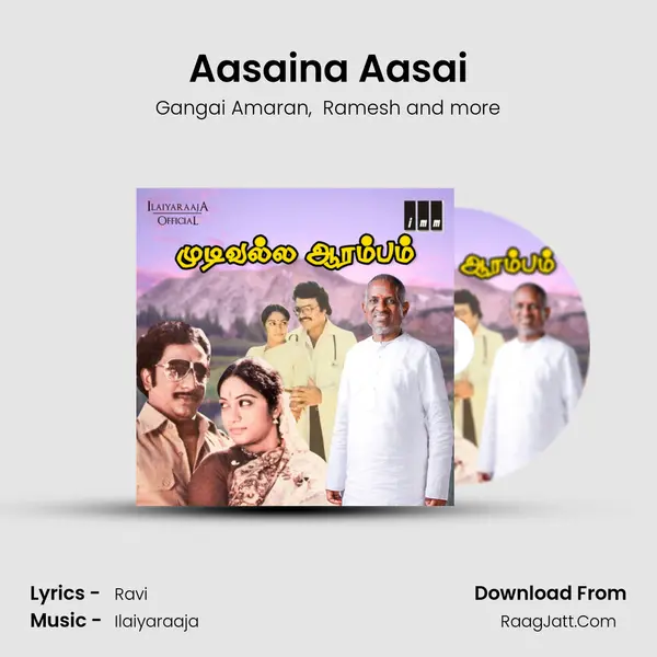 Aasaina Aasai MP3 Song by Gangai Amaran Cover