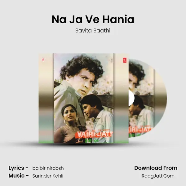Na Ja Ve Hania MP3 Song by Savita Saathi Cover