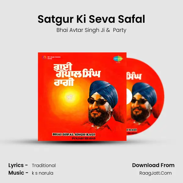Satgur Ki Seva Safal MP3 Song by Bhai Avtar Singh Ji Cover