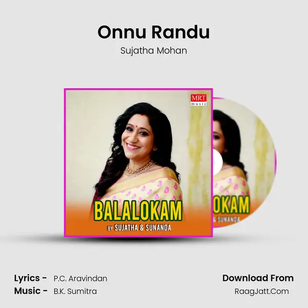 Onnu Randu MP3 Song by Sujatha Mohan Cover
