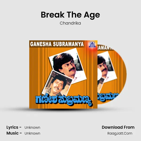 Break The Age MP3 Song by Chandrika Cover