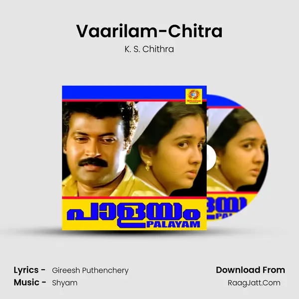 Vaarilam-Chitra MP3 Song by K. S. Chithra Cover