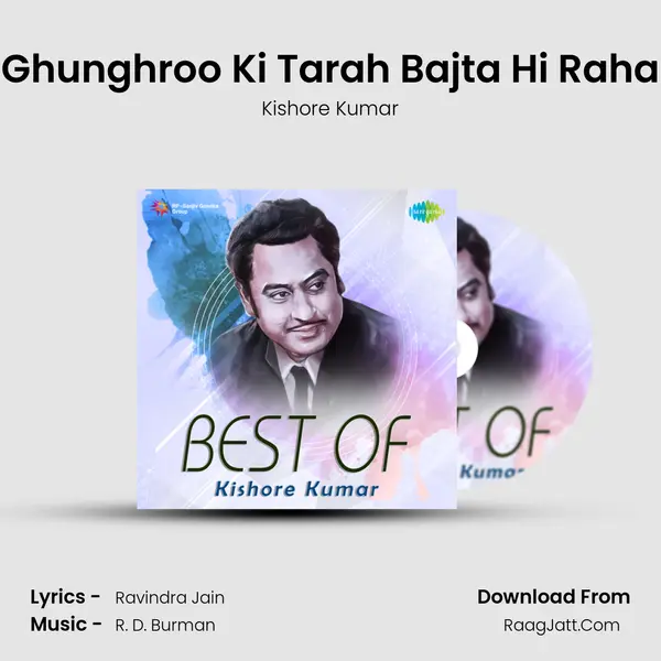 Ghunghroo Ki Tarah Bajta Hi Raha MP3 Song by Kishore Kumar Cover