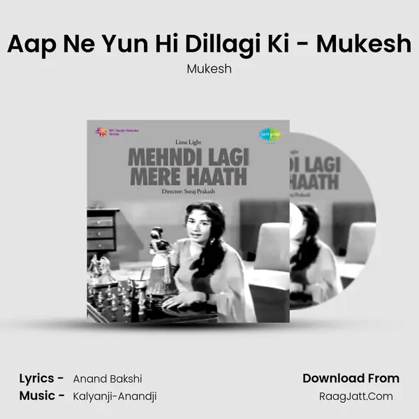 Aap Ne Yun Hi Dillagi Ki - Mukesh MP3 Song by Mukesh Cover