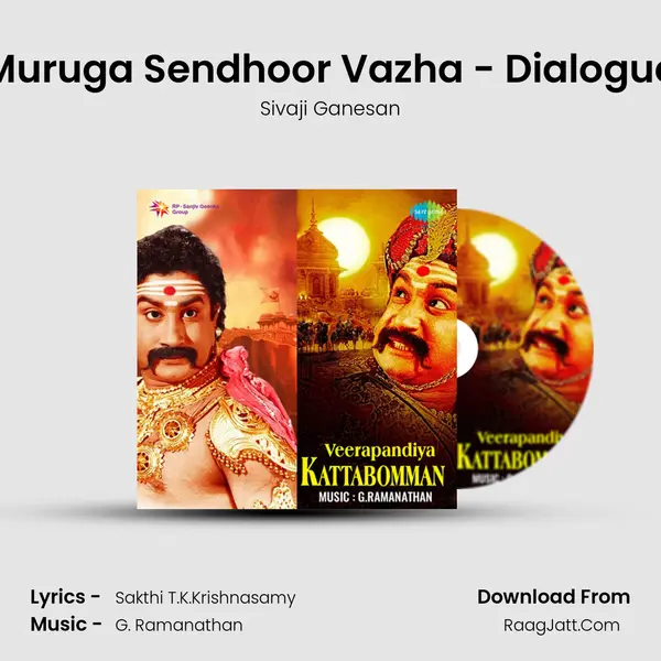 Muruga Sendhoor Vazha - Dialogue MP3 Song by Sivaji Ganesan Cover