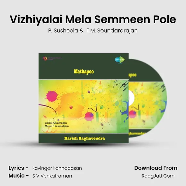 Vizhiyalai Mela Semmeen Pole MP3 Song by P. Susheela Cover