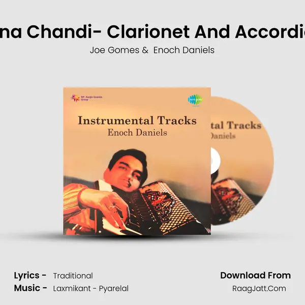 Na Mangoon Sona Chandi- Clarionet And Accordion Instrumental mp3 song