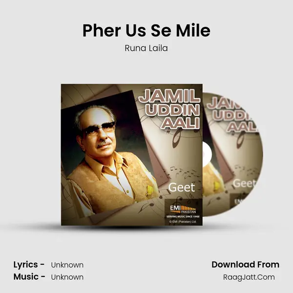 Pher Us Se Mile MP3 Song by Runa Laila Cover