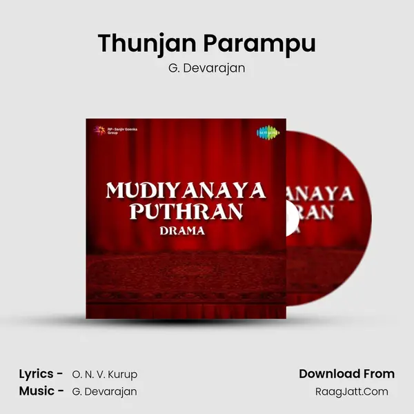 Thunjan Parampu MP3 Song by G. Devarajan Cover