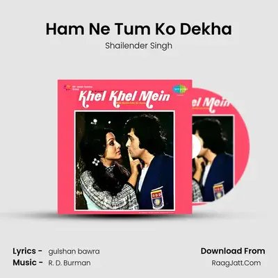 Ham Ne Tum Ko Dekha Cover