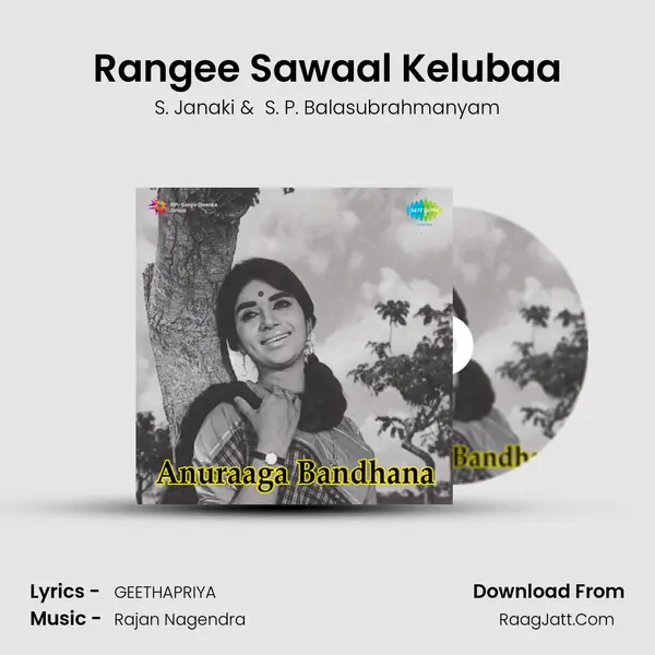 Rangee Sawaal Kelubaa MP3 Song by S. Janaki Cover