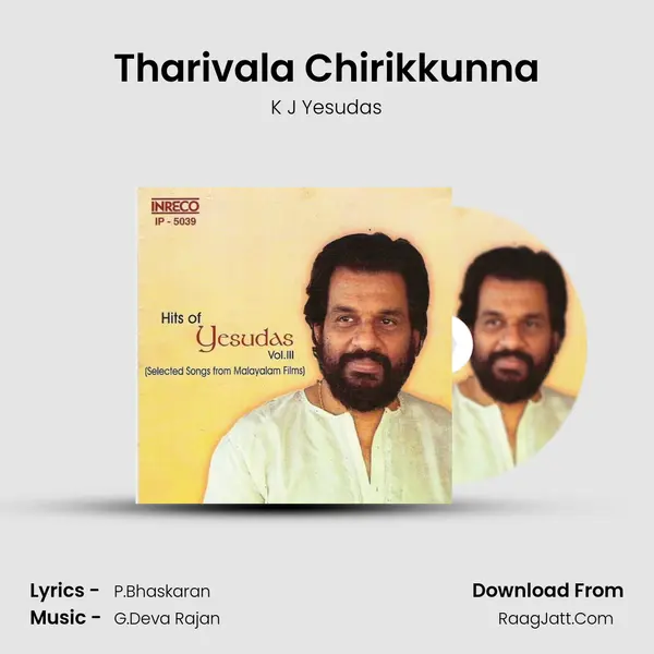 Tharivala Chirikkunna MP3 Song by K J Yesudas Cover