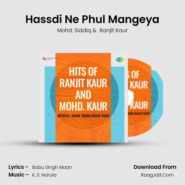 Hassdi Ne Phul Mangeya MP3 Song by Mohd. Siddiq Cover