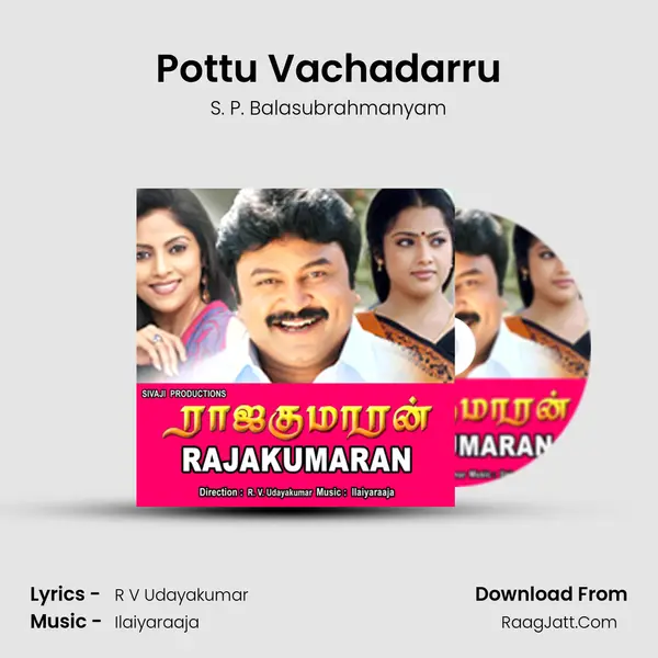 Pottu Vachadarru MP3 Song by S. P. Balasubrahmanyam Cover
