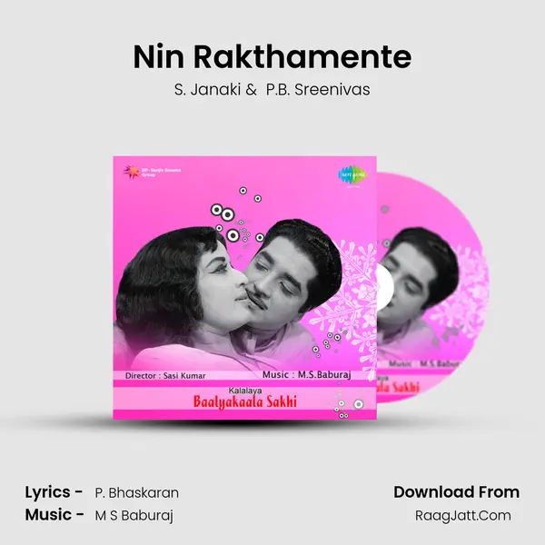 Nin Rakthamente MP3 Song by S. Janaki Cover