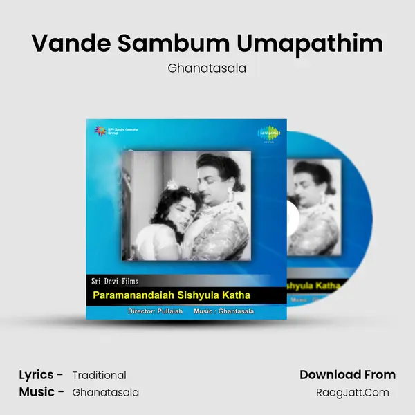 Vande Sambum Umapathim MP3 Song by Ghanatasala Cover