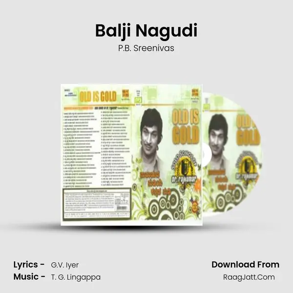 Balji Nagudi MP3 Song by P.B. Sreenivas Cover