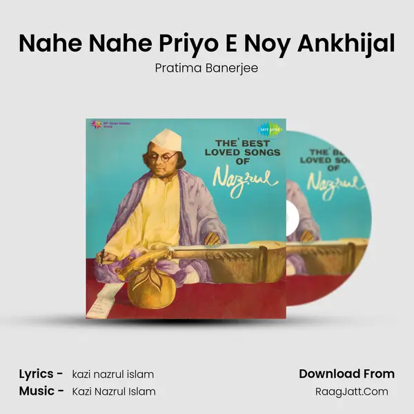 Nahe Nahe Priyo E Noy Ankhijal MP3 Song by Pratima Banerjee Cover