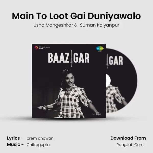 Main To Loot Gai Duniyawalo MP3 Song by Usha Mangeshkar Cover