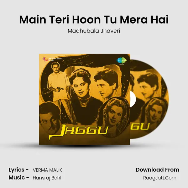 Main Teri Hoon Tu Mera Hai MP3 Song by Madhubala Jhaveri Cover