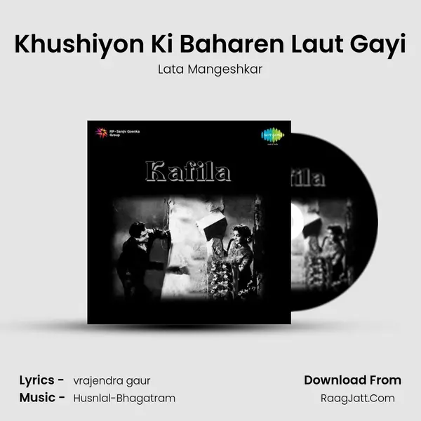 Khushiyon Ki Baharen Laut Gayi MP3 Song by Lata Mangeshkar Cover