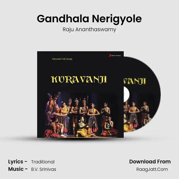 Gandhala Nerigyole MP3 Song by Raju Ananthaswamy Cover
