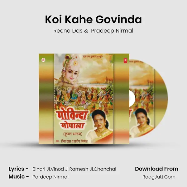Koi Kahe Govinda MP3 Song by Reena Das Cover