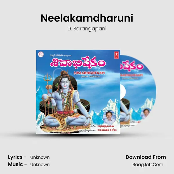 Neelakamdharuni MP3 Song by D. Sarangapani Cover