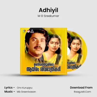 Adhiyil MP3 Song by M G Sreekumar Cover