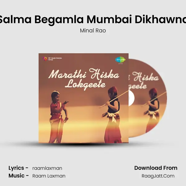 Salma Begamla Mumbai Dikhawna MP3 Song by Minal Rao Cover