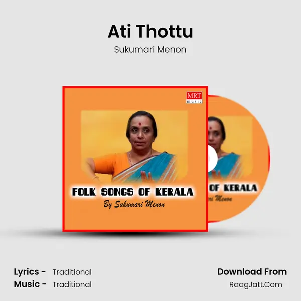 Ati Thottu MP3 Song by Sukumari Menon Cover
