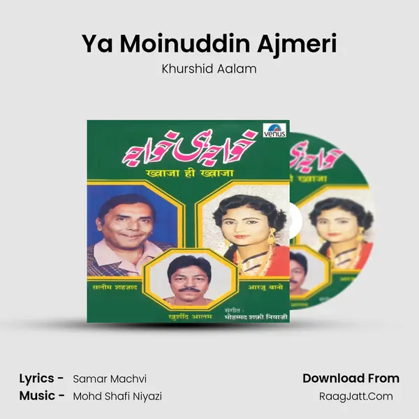 Ya Moinuddin Ajmeri MP3 Song by Khurshid Aalam Cover