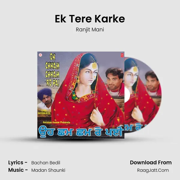 Ek Tere Karke MP3 Song by Ranjit Mani Cover