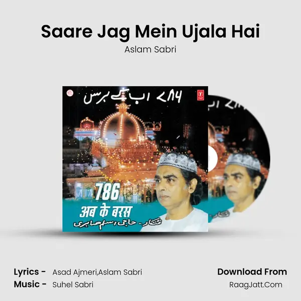 Saare Jag Mein Ujala Hai MP3 Song by Aslam Sabri Cover