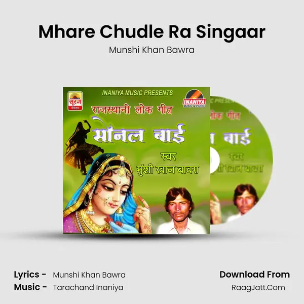 Mhare Chudle Ra Singaar MP3 Song by Munshi Khan Bawra Cover