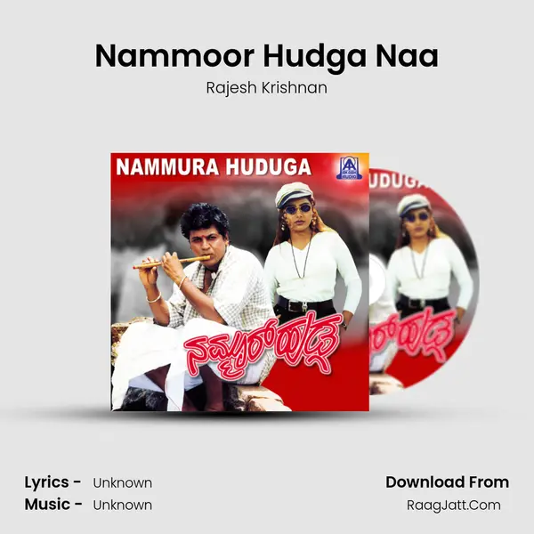 Nammoor Hudga Naa MP3 Song by Rajesh Krishnan Cover