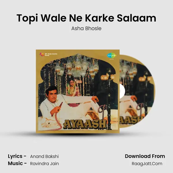 Topi Wale Ne Karke Salaam MP3 Song by Asha Bhosle Cover