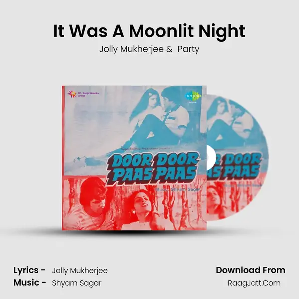It Was A Moonlit Night MP3 Song by Jolly Mukherjee Cover