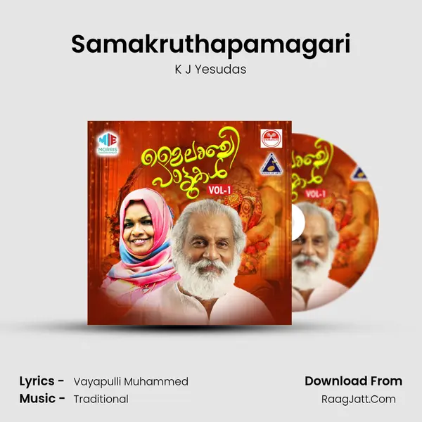 Samakruthapamagari MP3 Song by K J Yesudas Cover