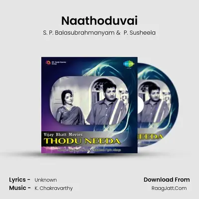 Naathoduvai MP3 Song by S. P. Balasubrahmanyam Cover