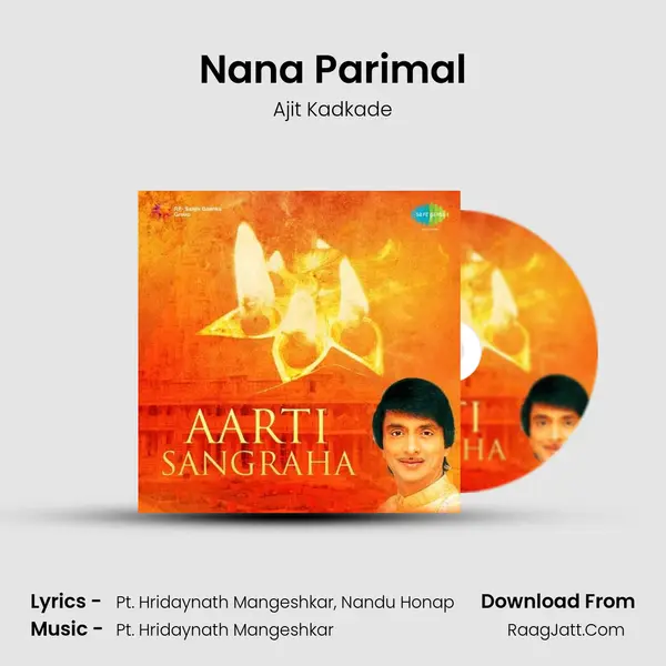 Nana Parimal MP3 Song by Ajit Kadkade Cover