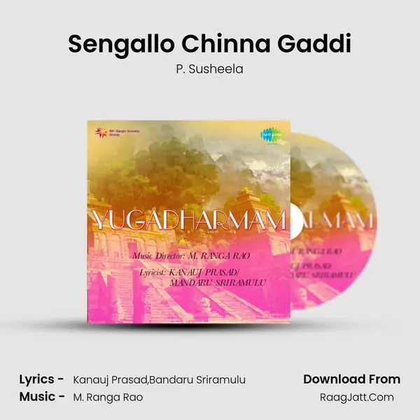 Sengallo Chinna Gaddi MP3 Song by P. Susheela Cover