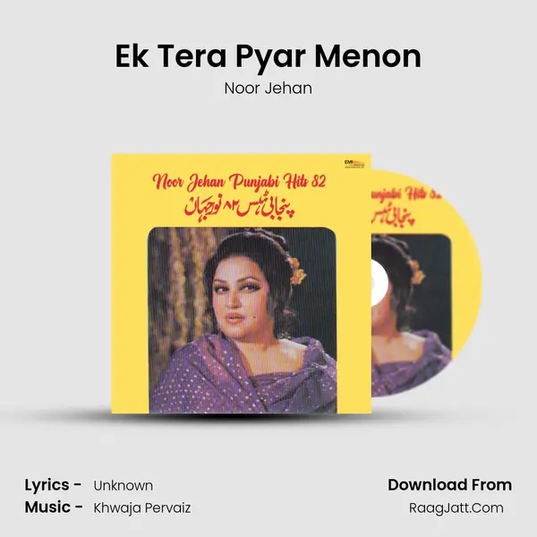 Ek Tera Pyar Menon MP3 Song by Noor Jehan Cover
