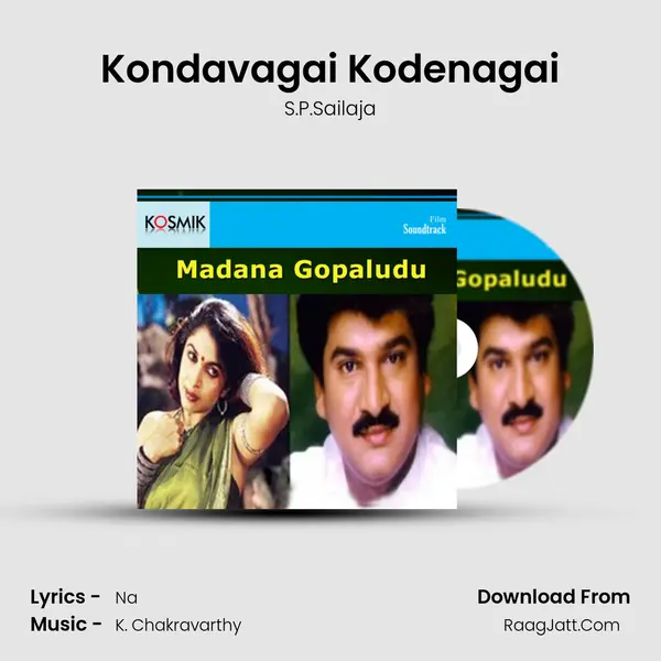 Kondavagai Kodenagai MP3 Song by S.P.Sailaja Cover
